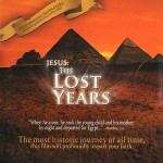 Jesus: The Lost Years